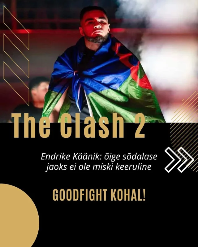 THE CLASH 2: Endrike Käänik: õige sõdalase jaoks ei ole miski keeruline

17. mail Pärnu Spordihallis toimuval võitlusõhtul The Clash 2 astub teiste seas ringi Endrike Käänik, kellel on ees ootavaks võitlusõhtuks selge siht ja selja taga kindel toetus.

Käänik usub, et matšide eel on füüsilise ja vaimse vastupidavuse treenimisest veelgi olulisem õige mõttemaailm. “Õige sõdalase jaoks ei saa olla miski keeruline. Kui sul on õige mõttemaailm ja kindel siht silme ees, siis on kõik teostatav.”

Loe: GoodFight.ee

The Clash 2 toob ringi Eesti ja välismaa võitlejad – ees ootab 10 adrenaliinirohket matši.

🗓️17.05.25, 18:00
📍Pärnu Spordihall
🎟️Fienta: @fienta.ee
🔴GoodFight kohal!